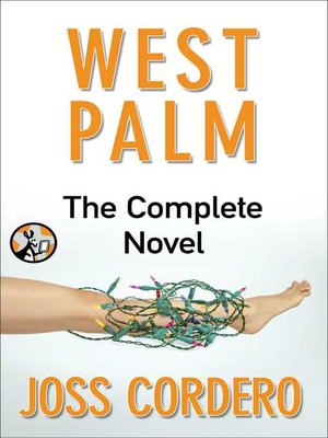 cover image of West Palm: Complete Novel